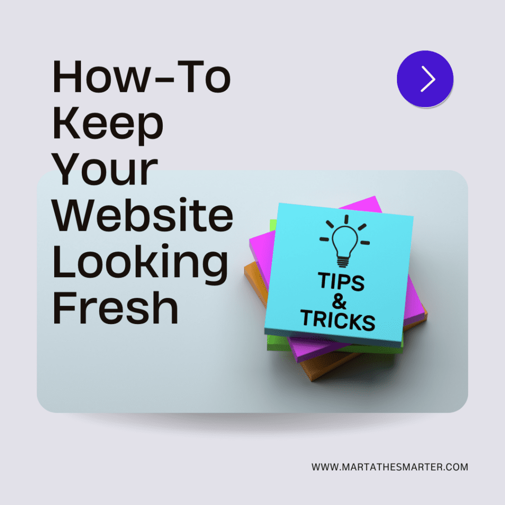 Ways to Keep Your Website Fresh