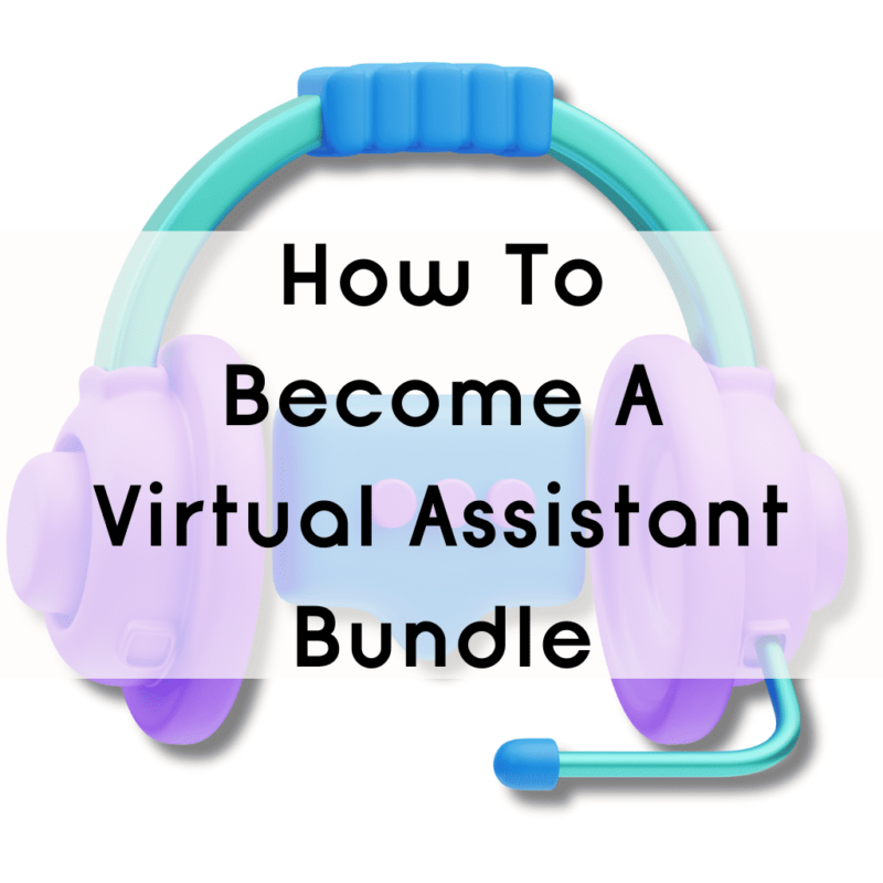How To Become A Virtual Assistant Bundle