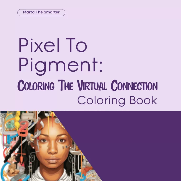 Pixel To Pigment Coloring The Virtual Connection