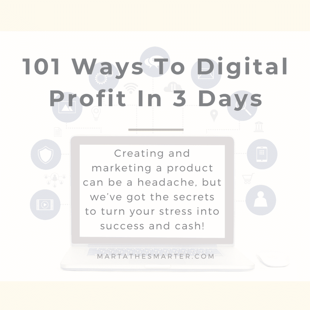 101 Ways To Digital Profit In 3 Days