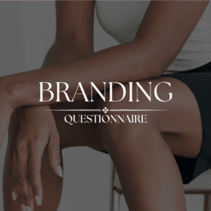 Ultimate Branding Questionnaire – Your Guide to Crafting a Powerful Brand Identity