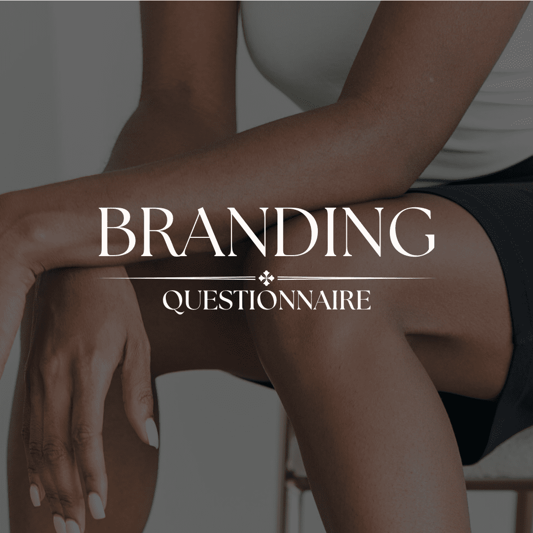 Ultimate Branding Questionnaire – Your Guide to Crafting a Powerful Brand Identity
