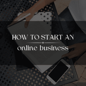 How To Start An Online