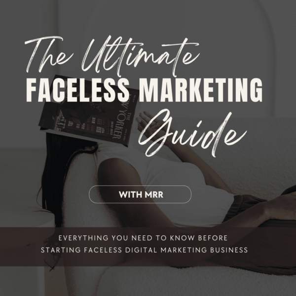 Ultimate-Faceless-Marketing-Guide-With-MRR