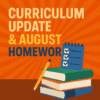 Curriculum Update & August Hustle-Free Homework