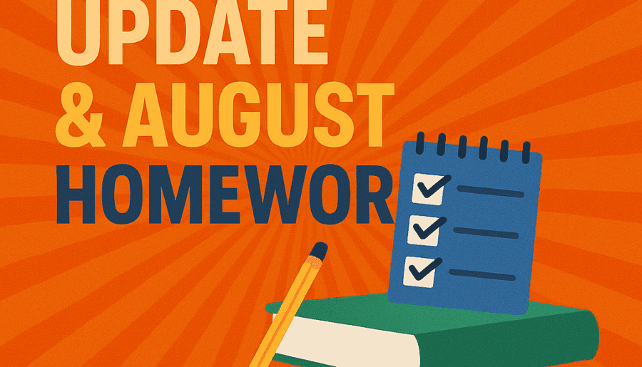 Curriculum Update & August Hustle-Free Homework