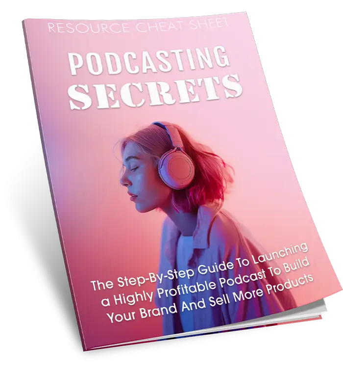 Podcasting Secrets