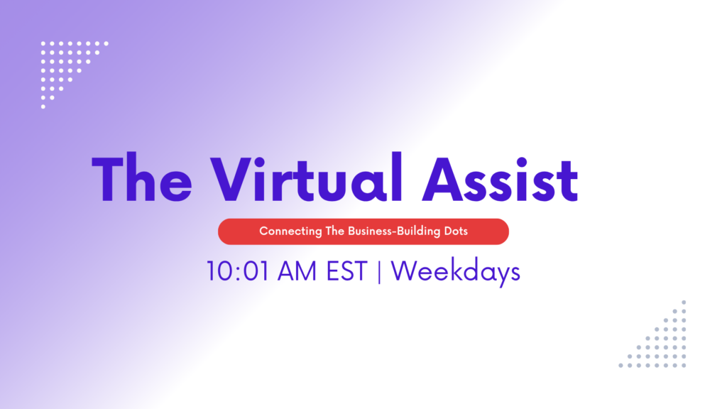 Virtual Assist Show