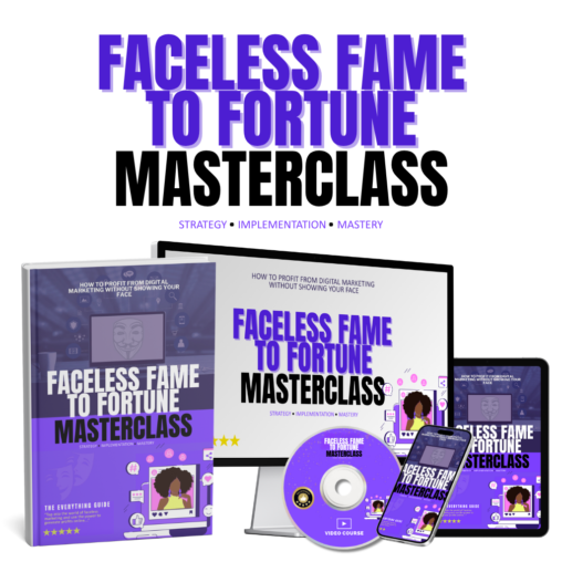 Faceless Fame To Fortune Masterclass Main